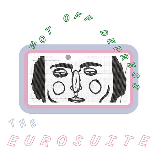 The Eurosuite: Hot Off Depress LP